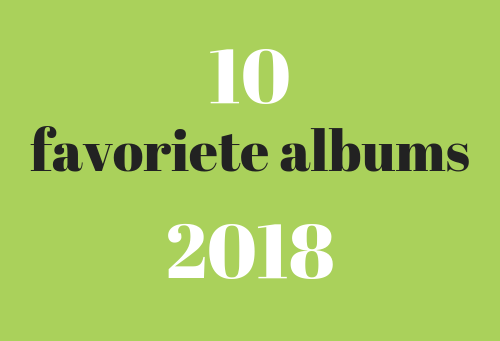 top 10 albums 2018
